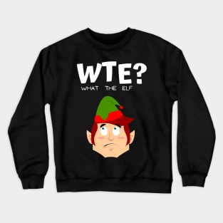 what the elf Crewneck Sweatshirt